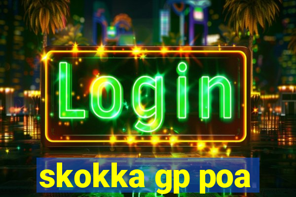 skokka gp poa